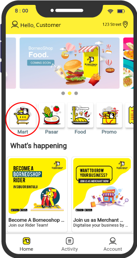 Step 1 Select Mart on your BorneoShop app